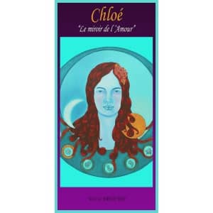 chloé le miroir de l'amour