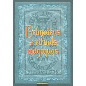 Grimoires et rituels magiques